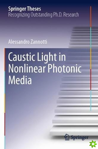 Caustic Light in Nonlinear Photonic Media