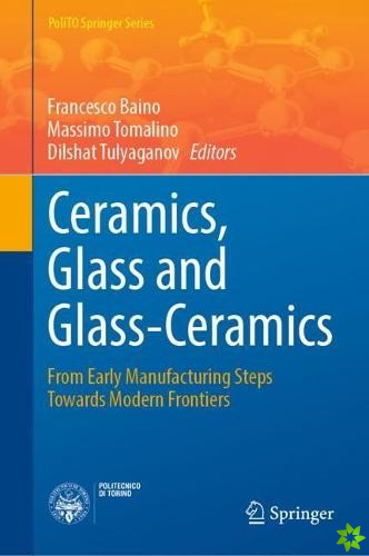 Ceramics, Glass and Glass-Ceramics