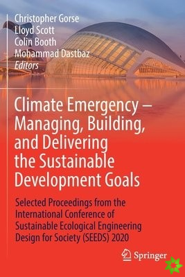 Climate Emergency  Managing, Building , and Delivering the Sustainable Development Goals