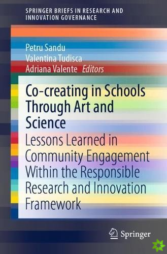 Co-creating in Schools Through Art and  Science