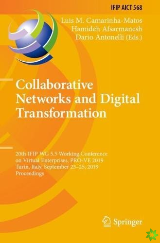 Collaborative Networks and Digital Transformation