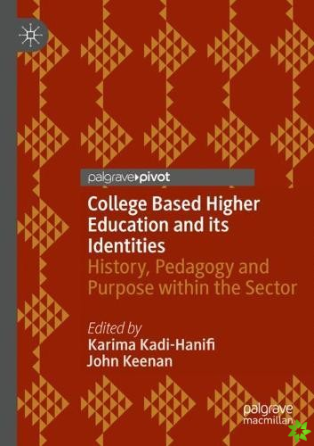 College Based Higher Education and its Identities