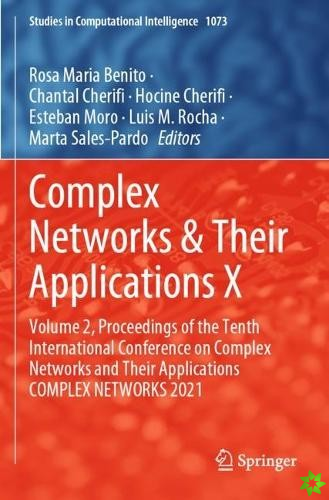 Complex Networks & Their Applications X