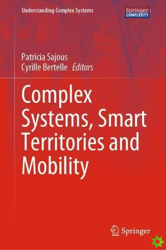 Complex Systems, Smart Territories and Mobility