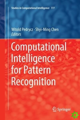 Computational Intelligence for Pattern Recognition