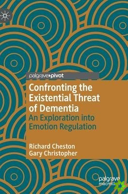 Confronting the Existential Threat of Dementia