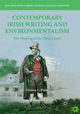 Contemporary Irish Writing and Environmentalism