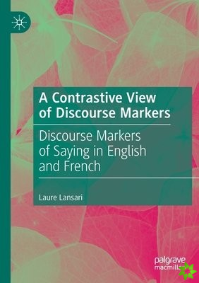 Contrastive View of Discourse Markers