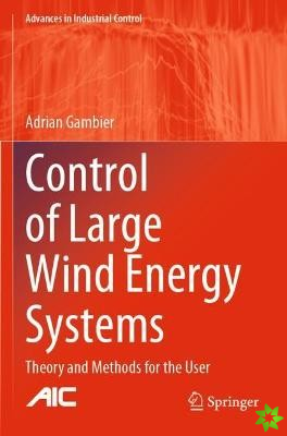 Control of Large Wind Energy Systems