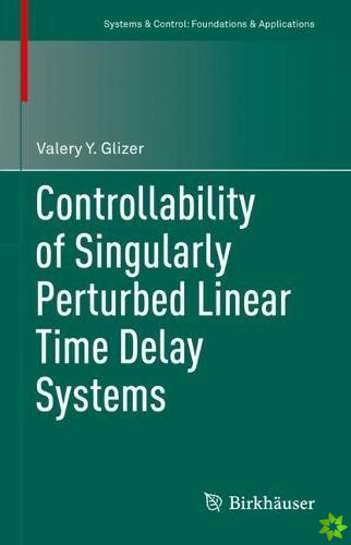 Controllability of Singularly Perturbed Linear Time Delay Systems