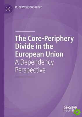 Core-Periphery Divide in the European Union