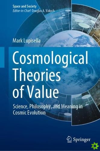 Cosmological Theories of Value