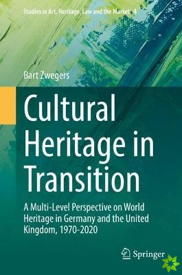 Cultural Heritage in Transition