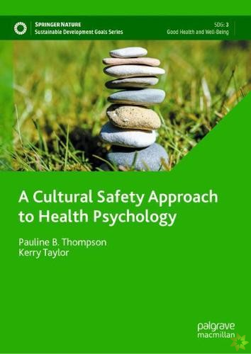 Cultural Safety Approach to Health Psychology
