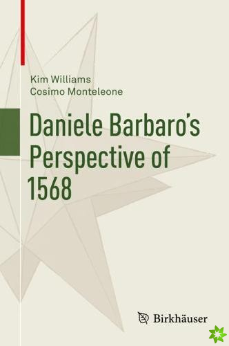 Daniele Barbaros Perspective of 1568