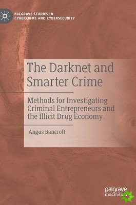 Darknet and Smarter Crime
