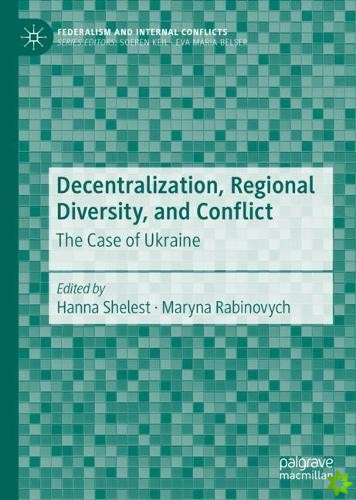 Decentralization, Regional Diversity, and Conflict