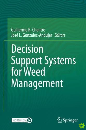 Decision Support Systems for Weed Management
