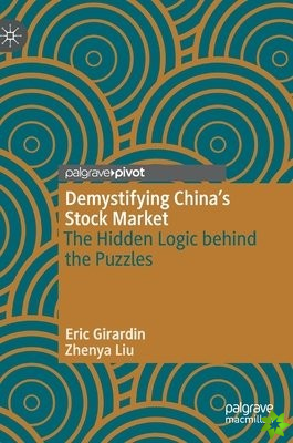 Demystifying Chinas Stock Market