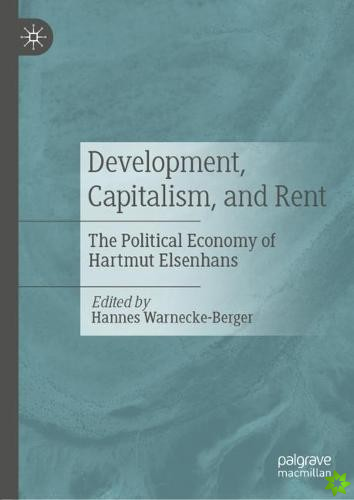 Development, Capitalism, and Rent