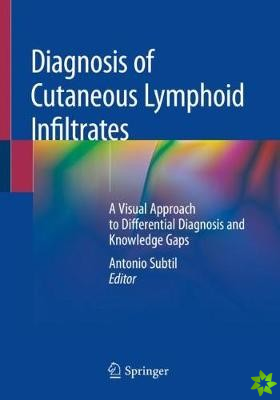 Diagnosis of Cutaneous Lymphoid Infiltrates