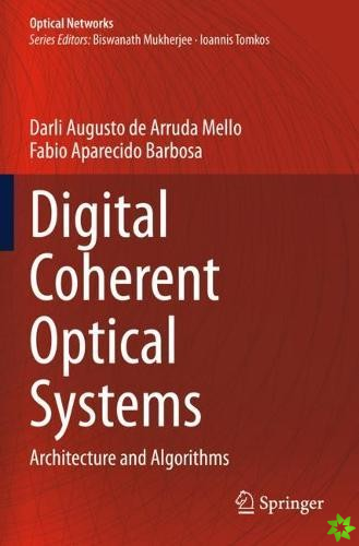 Digital Coherent Optical Systems