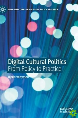 Digital Cultural Politics