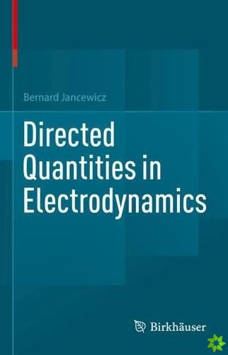 Directed Quantities in Electrodynamics