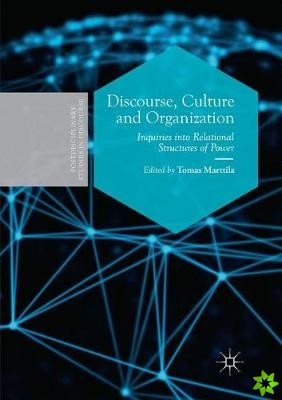 Discourse, Culture and Organization