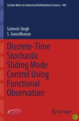 Discrete-Time Stochastic Sliding Mode Control Using Functional Observation