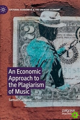 Economic Approach to the Plagiarism of Music