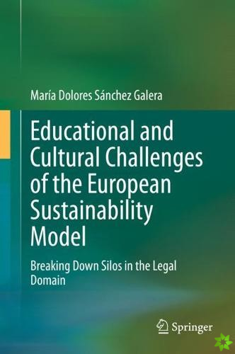 Educational and Cultural Challenges of the European Sustainability Model