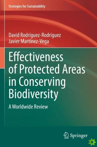 Effectiveness of Protected Areas in Conserving Biodiversity