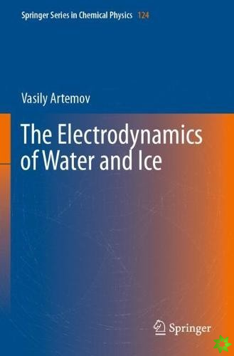 Electrodynamics of Water and Ice