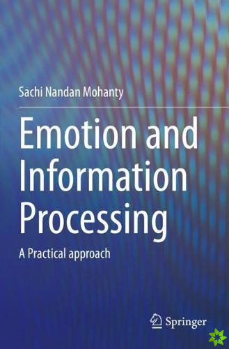 Emotion and Information Processing