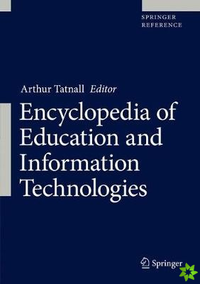 Encyclopedia of Education and Information Technologies
