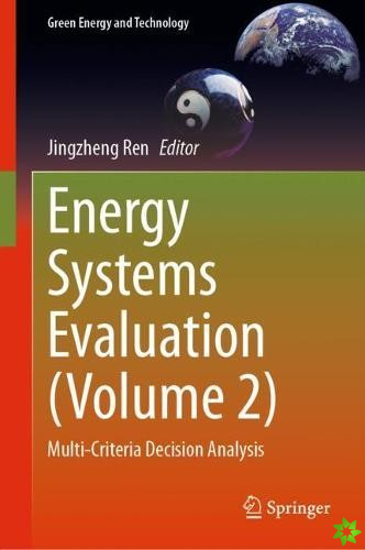 Energy Systems Evaluation (Volume 2)