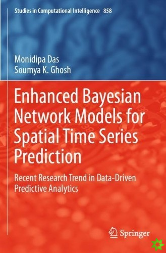 Enhanced Bayesian Network Models for Spatial Time Series Prediction