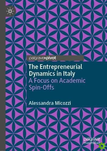 Entrepreneurial Dynamics in Italy