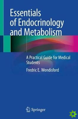 Essentials of Endocrinology and Metabolism