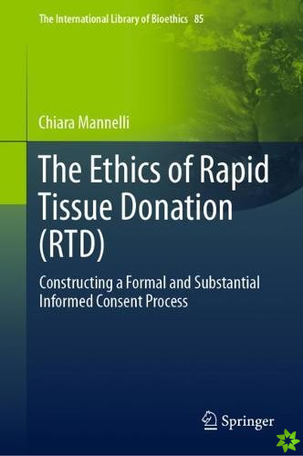 Ethics of Rapid Tissue Donation (RTD)
