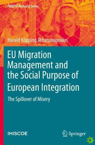 EU Migration Management and the Social Purpose of European Integration