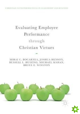 Evaluating Employee Performance through Christian Virtues