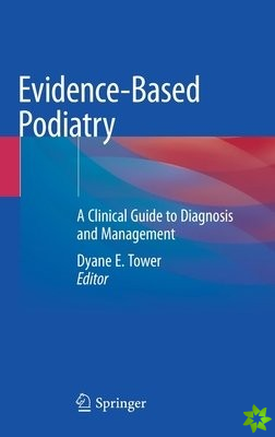 Evidence-Based Podiatry