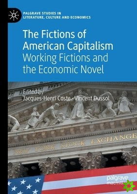 Fictions of American Capitalism