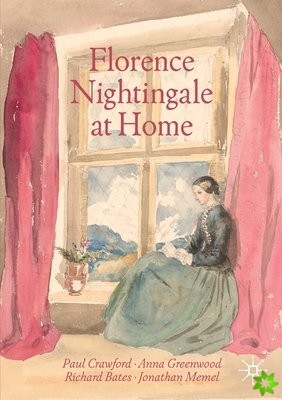 Florence Nightingale at Home