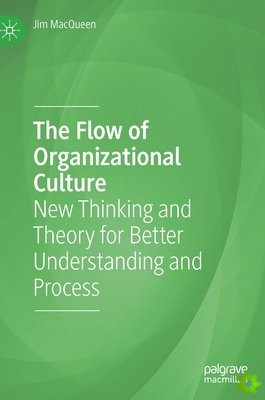 Flow of Organizational Culture