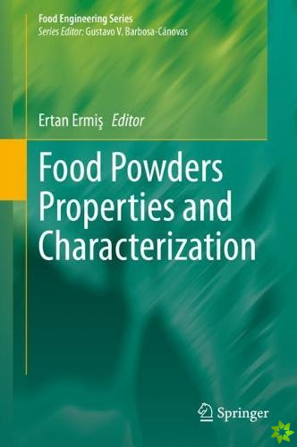 Food Powders Properties and Characterization