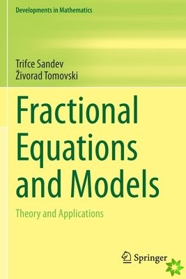 Fractional Equations and Models