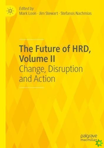Future of HRD, Volume II